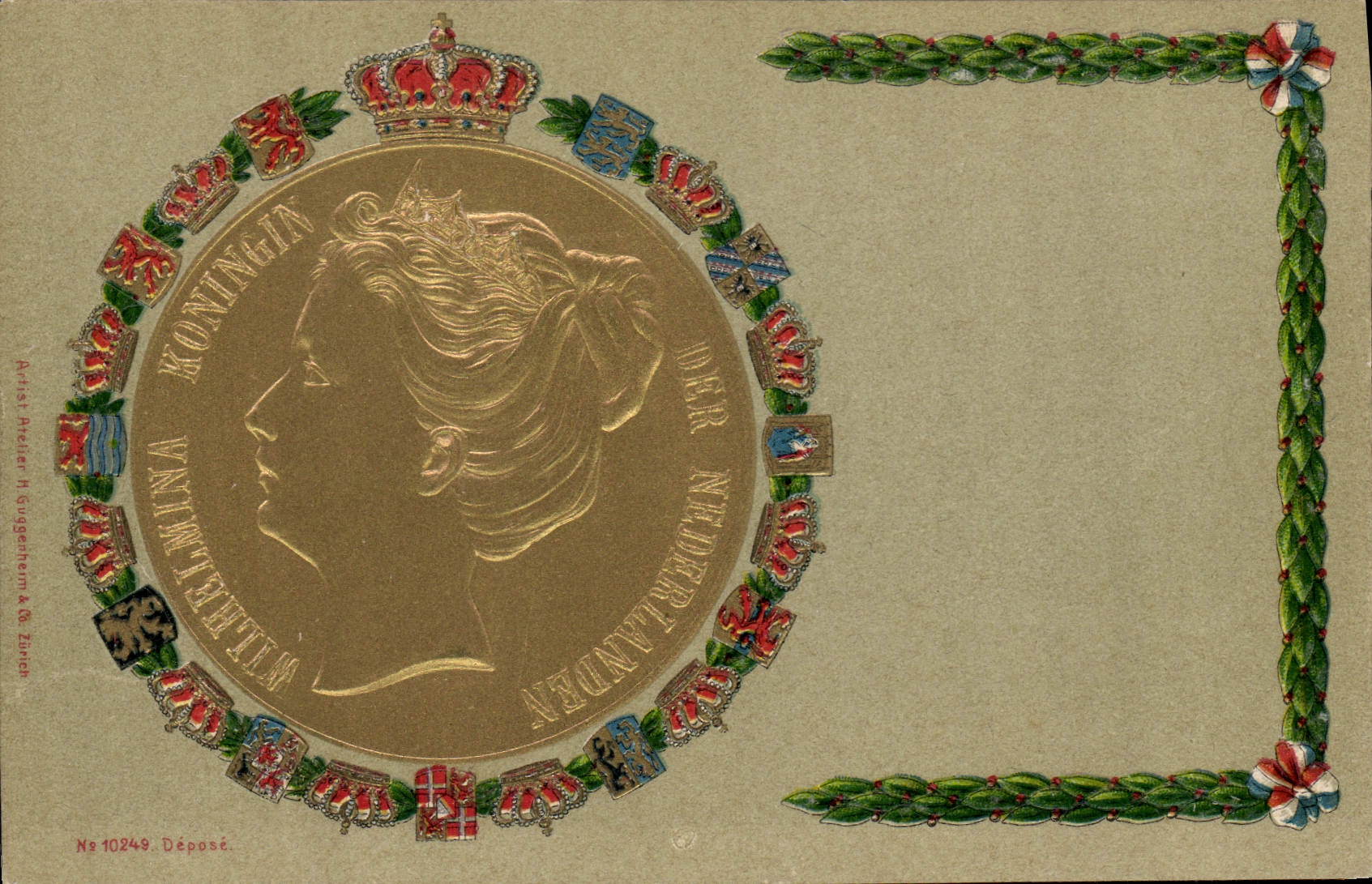 Portrait de Wilhelmine de Hollande — monnaie royale — éditeur Prössl & Guggenheim & Co. Zurich, n° 10249