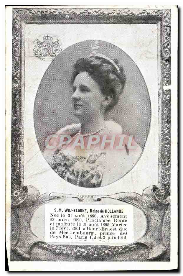 S.M. Wilhelmine, Reine de Hollande — portrait officiel — éditeur A.M.L. Paris