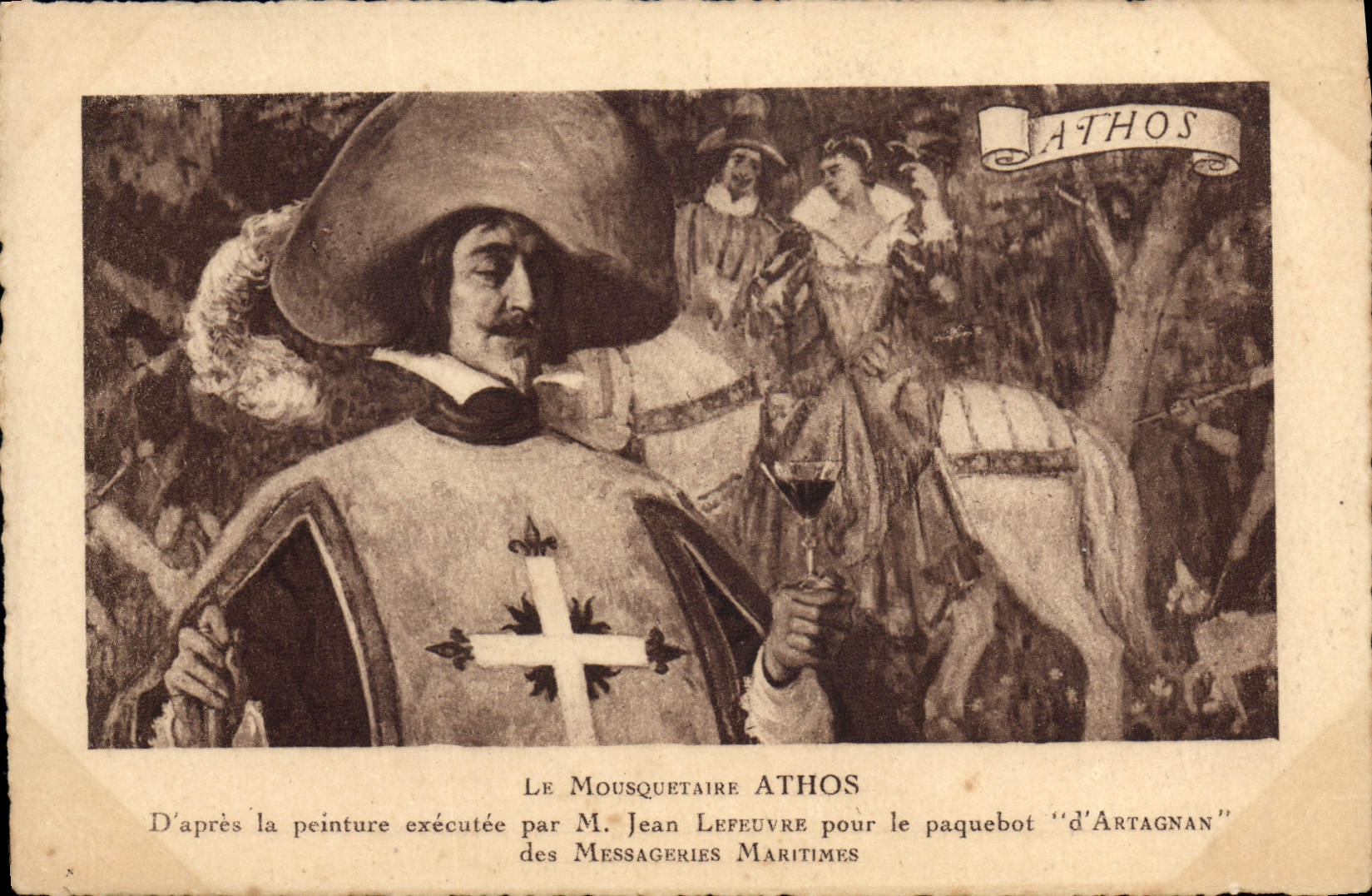 Le Mousquetaire Athos — D'après la peinture exécutée par M. Jean Lefeuvre pour le paquebot 'd'Artagnan' — Messageries Maritimes