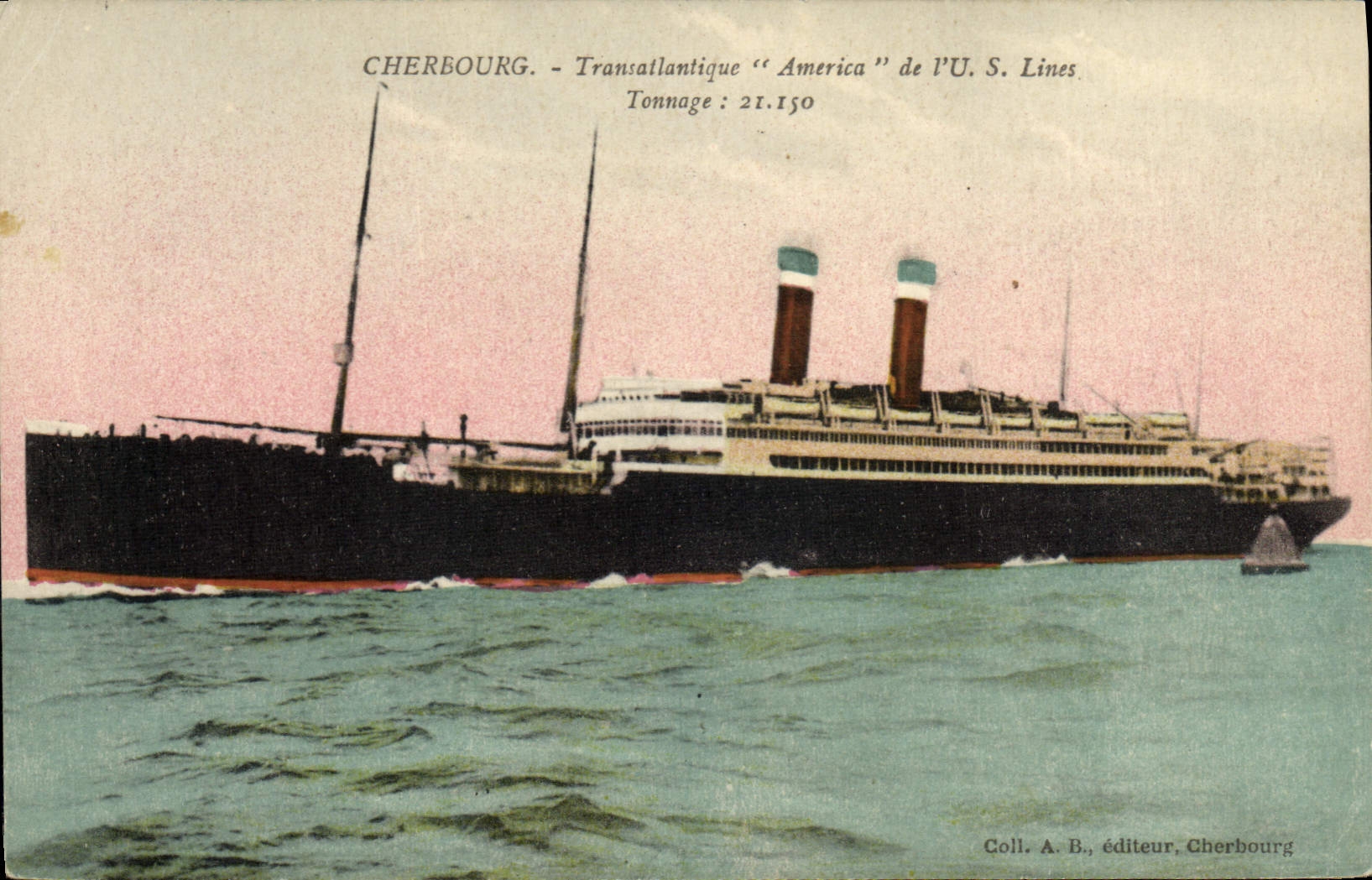 CPA Bateau Paquebot Cherbourg Transatlantique America de l'US Lines
