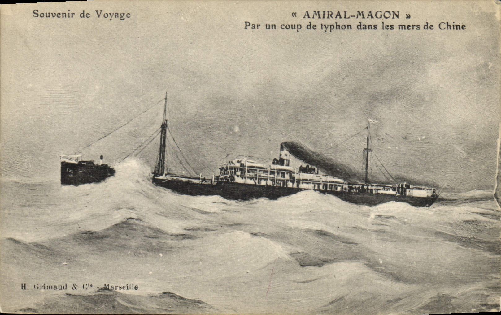 Le navire « Amiral-Magon » — par un coup de typhon dans les mers de Chine — H. Grimaud & Cie, Marseille