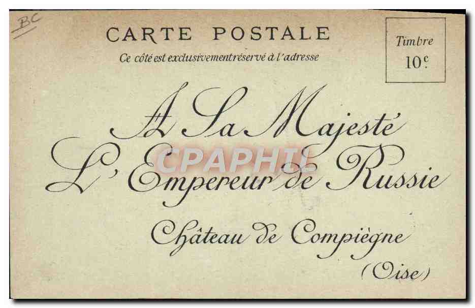 CPA SM Nicolas II Russie Russia Promoteur de la Conference de la Haye  — Rückseite