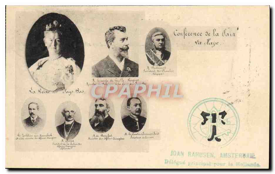 Conférence de la Haïe — La Reine des Pays-Bas, le comte de Gicelle, le président des Chambres, le comte van Eeckhout, M. de Broussil, le président du Sénat belge — éditée par JOAN RAHUSEN, AMSTERDAM