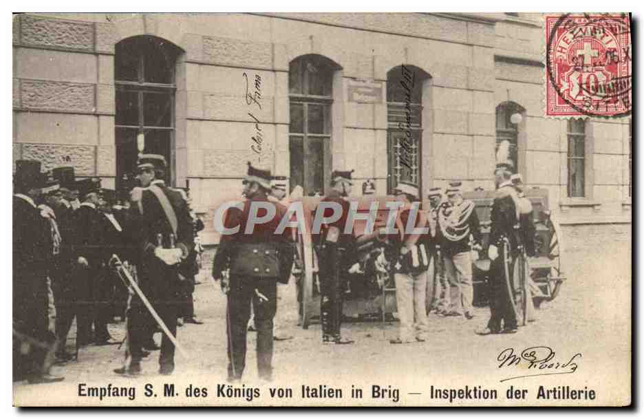 Empfang S.M. des Königs von Italien in Brig — Inspektion der Artillerie — Ed. Photo Franco-Suisse