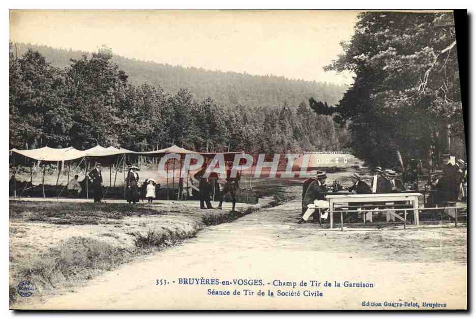 Bruyères-en-Vosges — Séance de Tir de la Société Civile — Édition Guguré-Belot, Bruyères