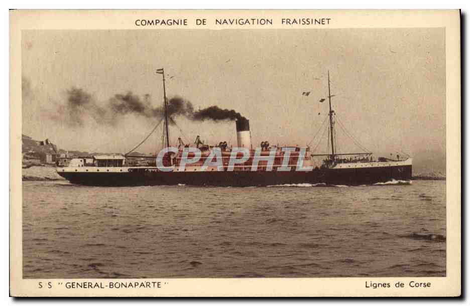 S.S. "GENERAL-BONAPARTE" — vapeur de la Compagnie de Navigation Fraissinet — Lignes de Corse