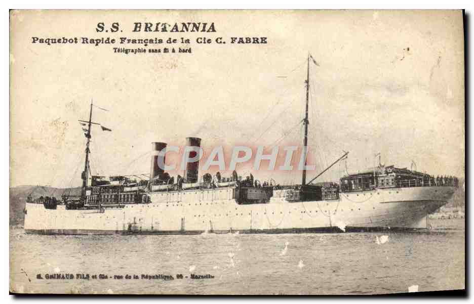 CPA Bateau SS Britannia Paquebot Rapide Francais de la Cie C Fabre 