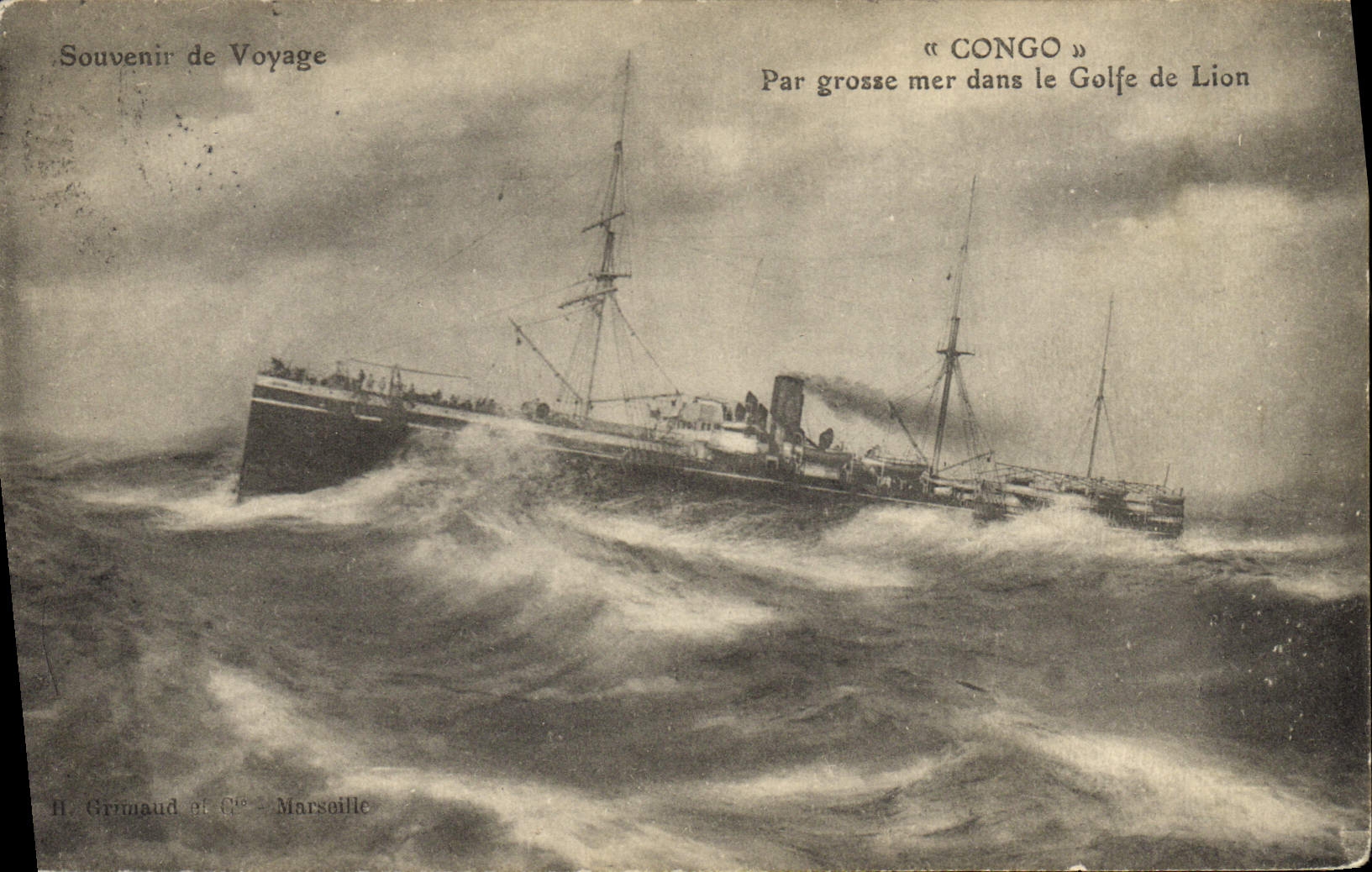 Croiseur « CONGO » — Par grosse mer dans le Golfe de Lion — H. Grimaud & Cie - Marseille