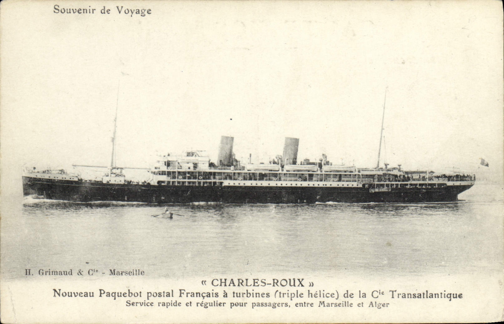 Paquebot Charles-Roux — Cie Transatlantique — H. Grimaud & Cie - Marseille
