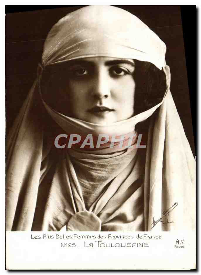 La Toulousaine — Les Plus Belles Femmes des Provinces de France — N°25 — éditée par A.N. Paris