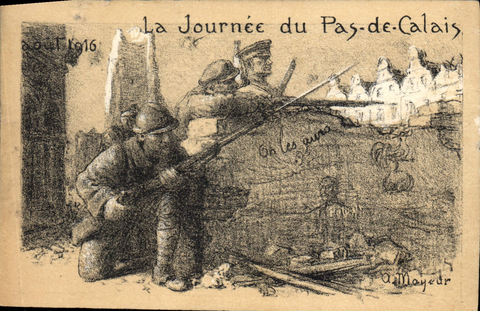 CPA Militaria La journee du Pas de Calais Aout 1916