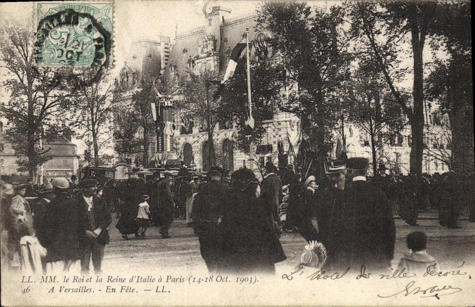 Le Roi et la Reine d'Italie à Paris (14-18 Oct. 1903) — A Versailles — LL. n°46
