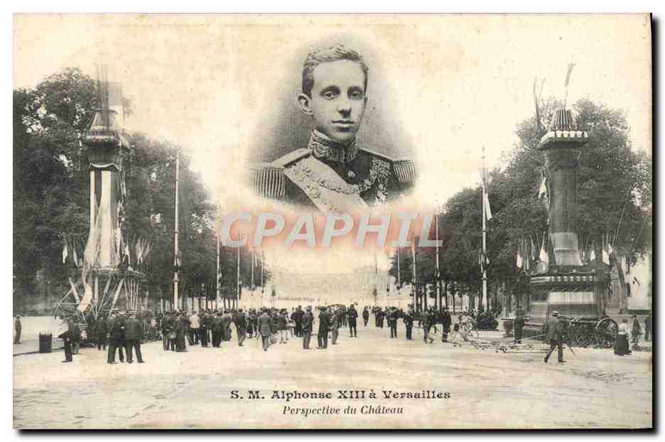 S.M. Alphonse XIII à Versailles — Perspective du Château — A. Bourdier, imp.-édit., Versailles