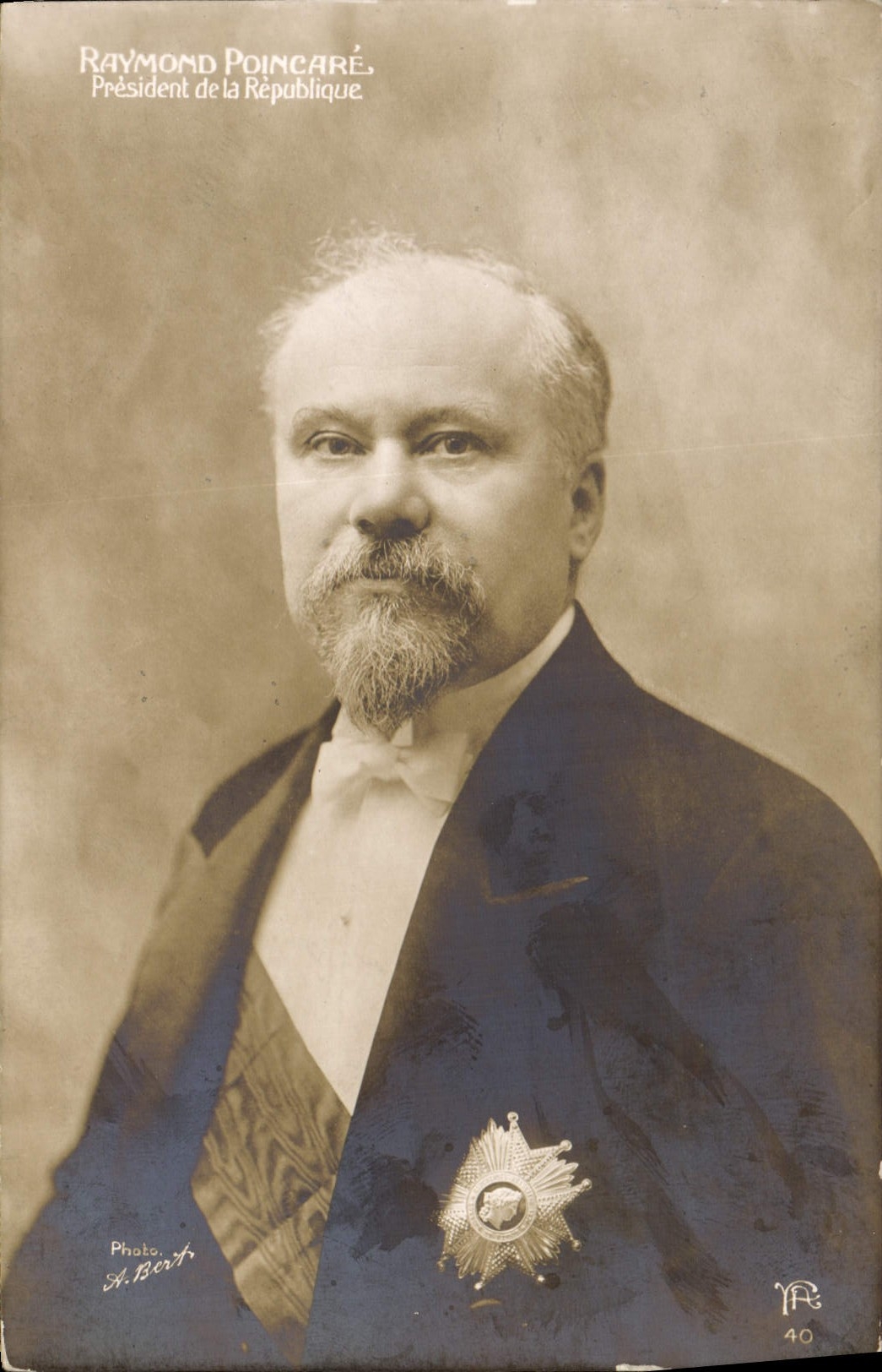 Raymond Poincaré — Président de la République — Photo A. Bert, n° 40
