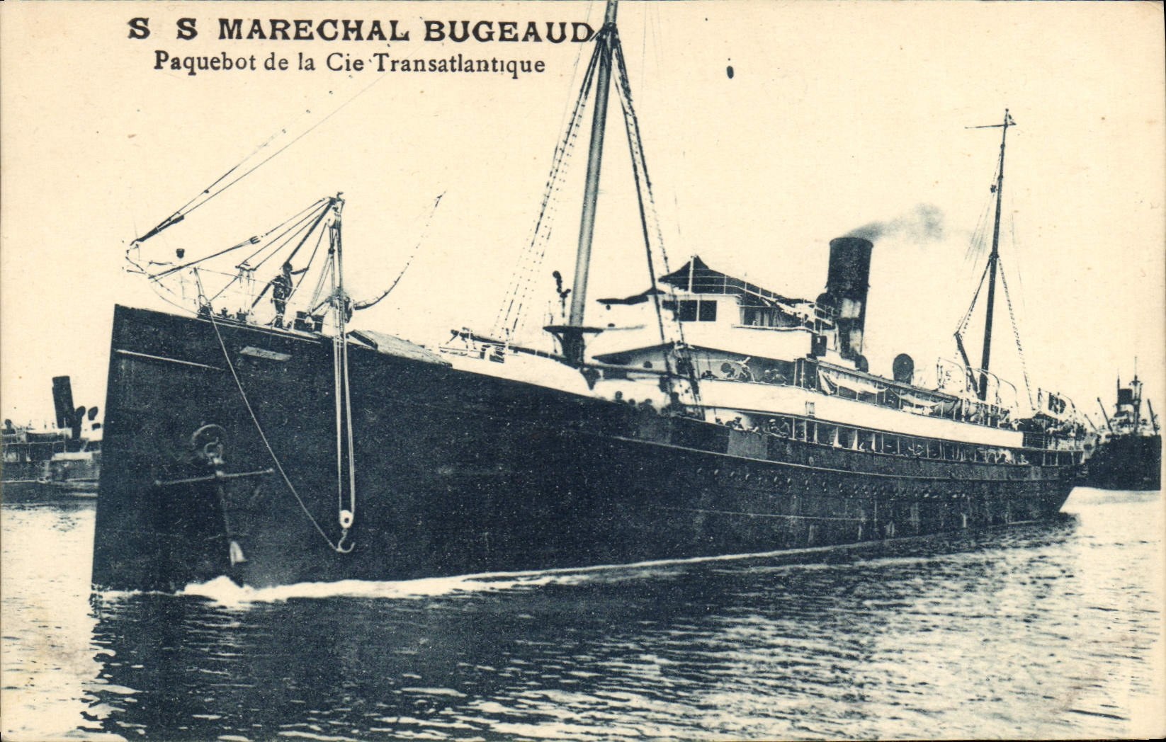 S.S. Marechal Bugeaud — Paquebot de la Cie Transatlantique — Grimaud, Marseille