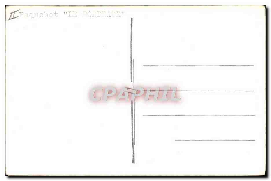CPA Bateau Paquebot Le Bordeaux  — Verso