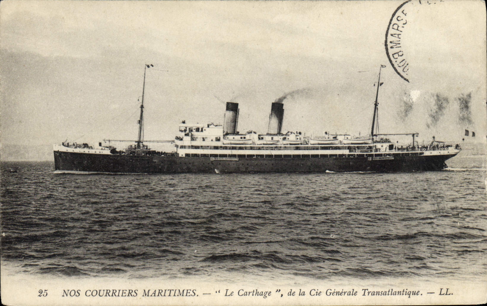 Le Carthage — Cie Générale Transatlantique — LL. — N°25
