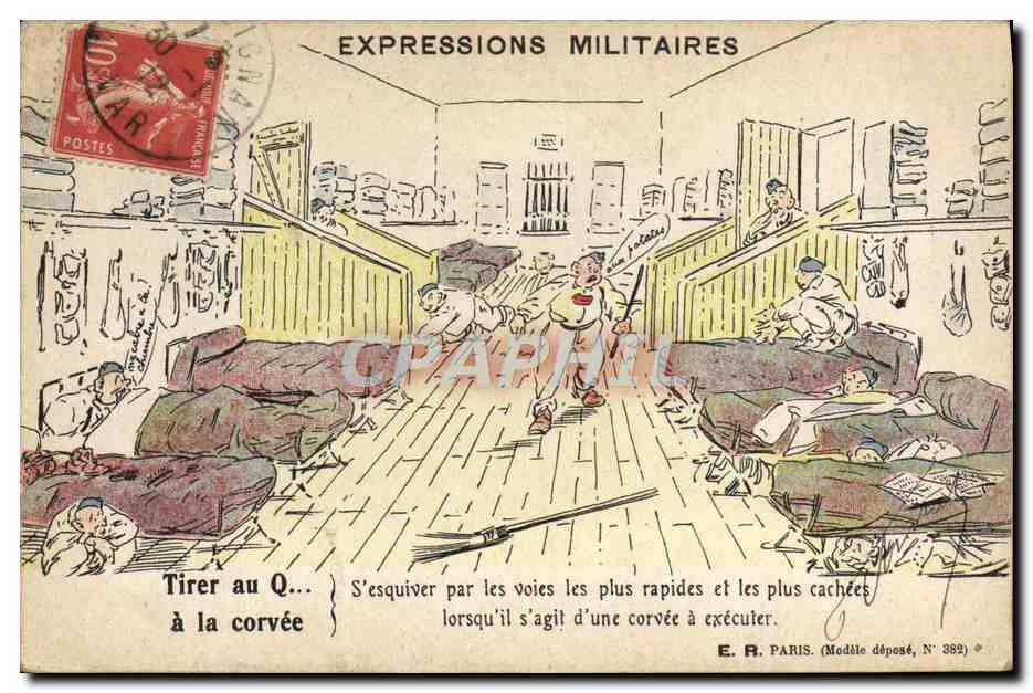 Expressions militaires — Tirer au Q... à la corvée — E.R. Paris, N° 389
