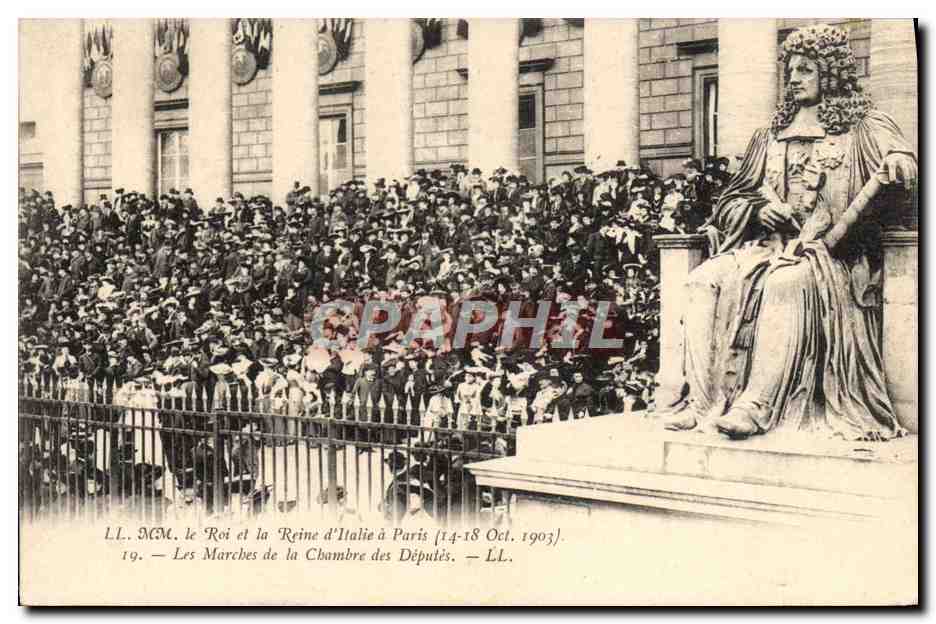 Le Roi et la Reine d'Italie à Paris — 14-18 Oct. 1903 — L.L. — Les Marches de la Chambre des Députés