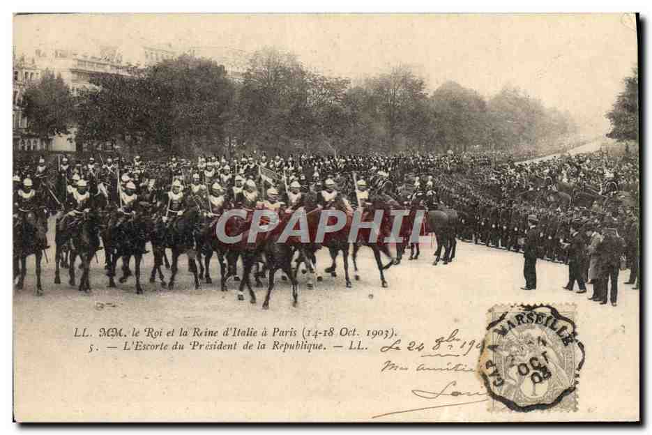 L'Escorte du Président de la République — LL. MM. le Roi et la Reine d'Italie à Paris (14-18 Oct. 1903) — LL. 5 — L'Imprimerie Nouvelle Photographique, Paris