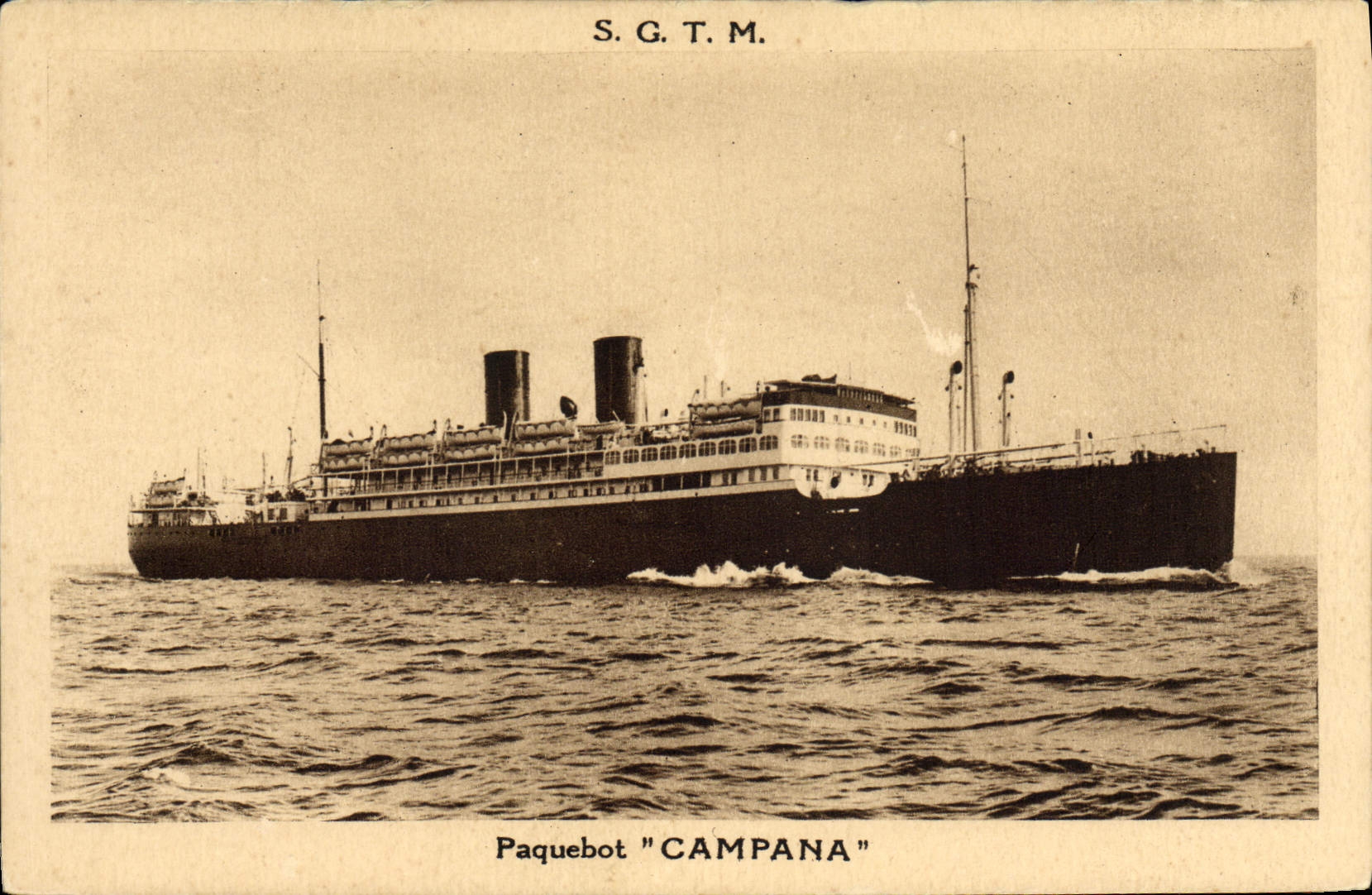 Paquebot "CAMPANA" — S.G.T.M. — Société Générale de Transports Maritimes