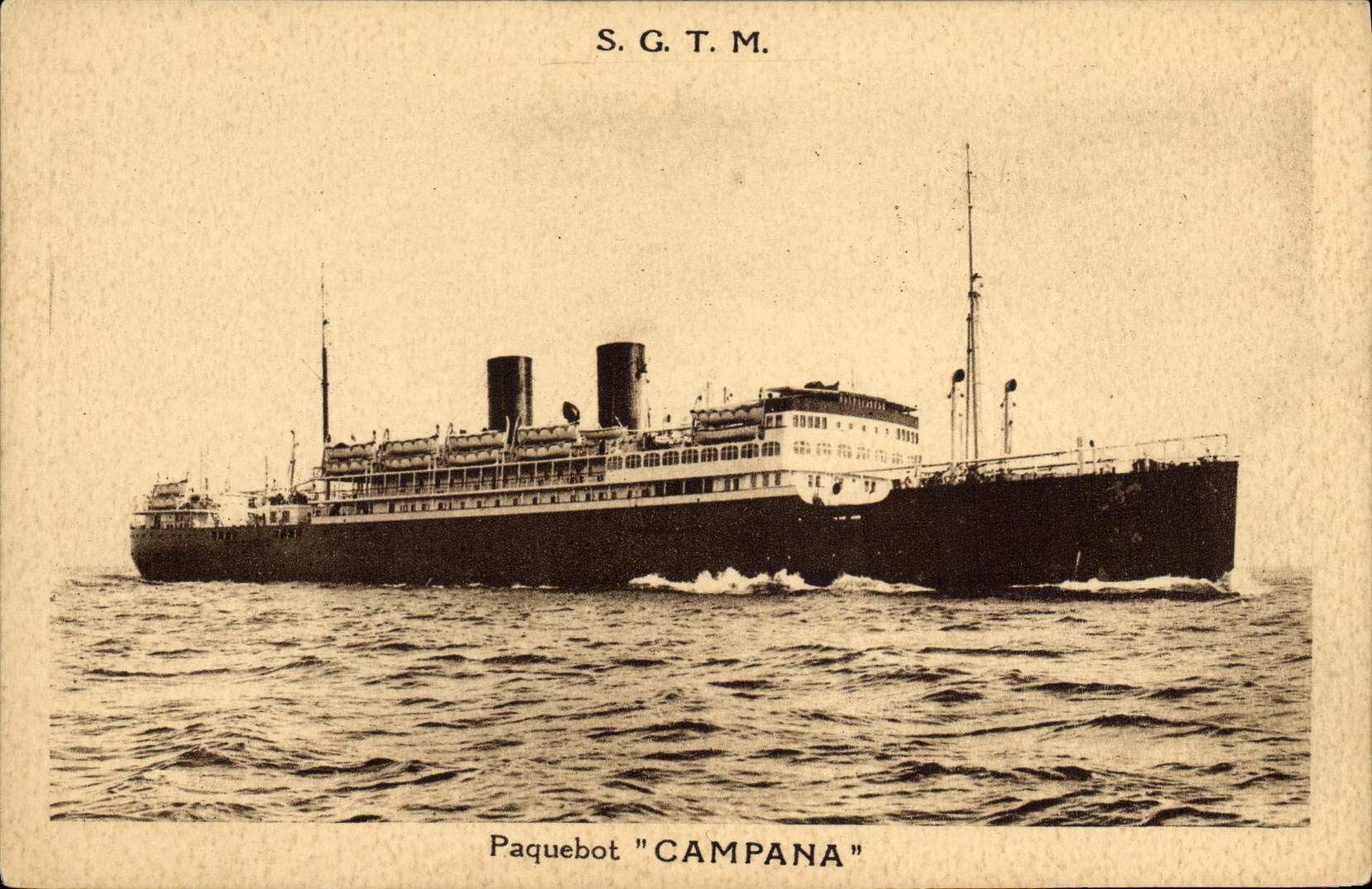 Paquebot "CAMPANA" — S.G.T.M. — Société Générale de Transports Maritimes