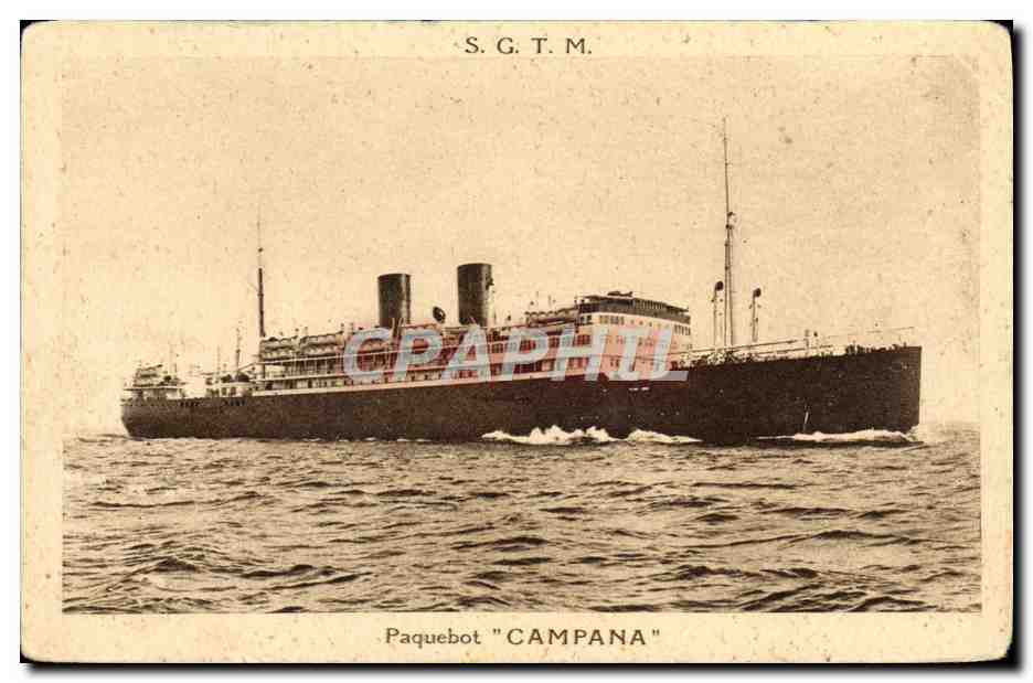 Paquebot "CAMPANA" — S.G.T.M. — Société Générale de Transports Maritimes