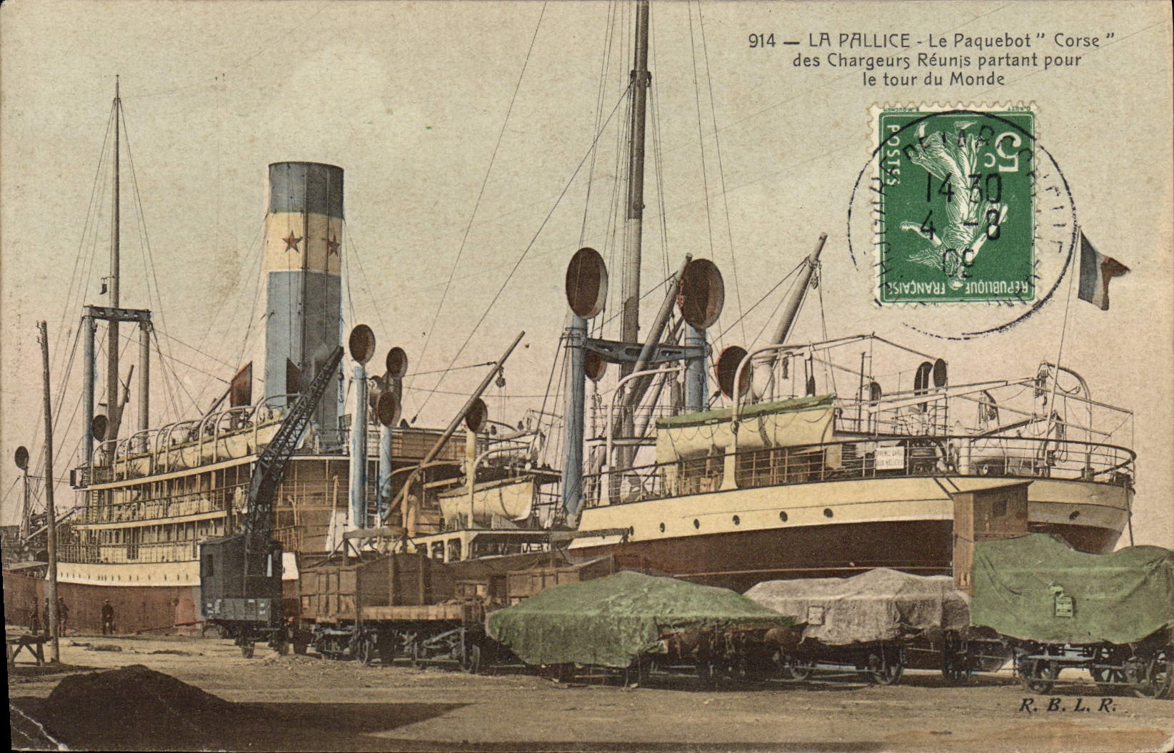 La Pallice — Il Piroscafo "Corse" dei Chargeurs Réunis in partenza per il giro del mondo — R.B.L.R.