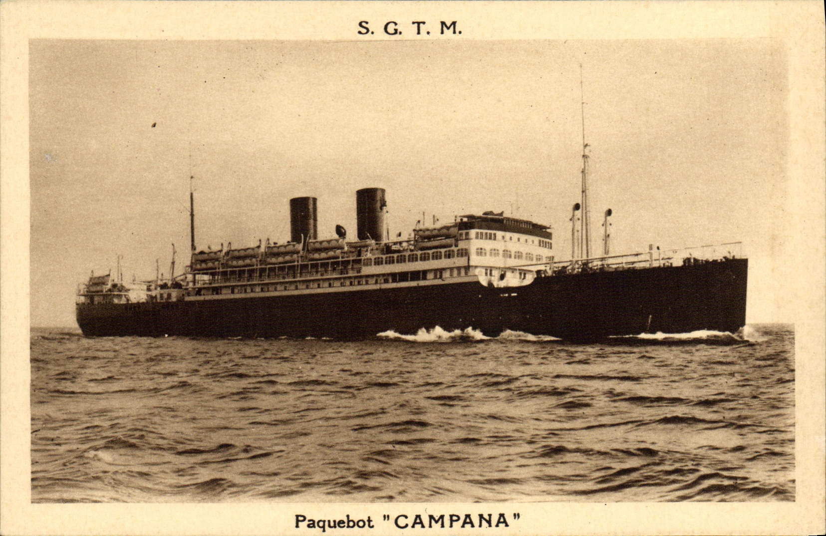 Paquebot "Campana" — S.G.T.M. — Société Générale de Transports Maritimes