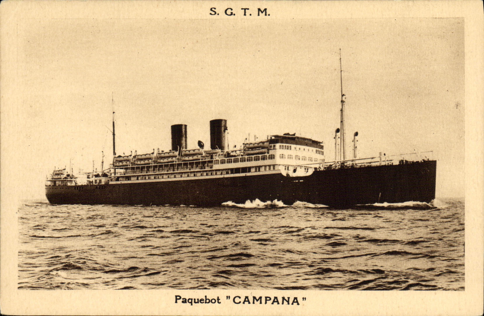 Paquebot "CAMPANA" — S.G.T.M. — Société Générale de Transports Maritimes