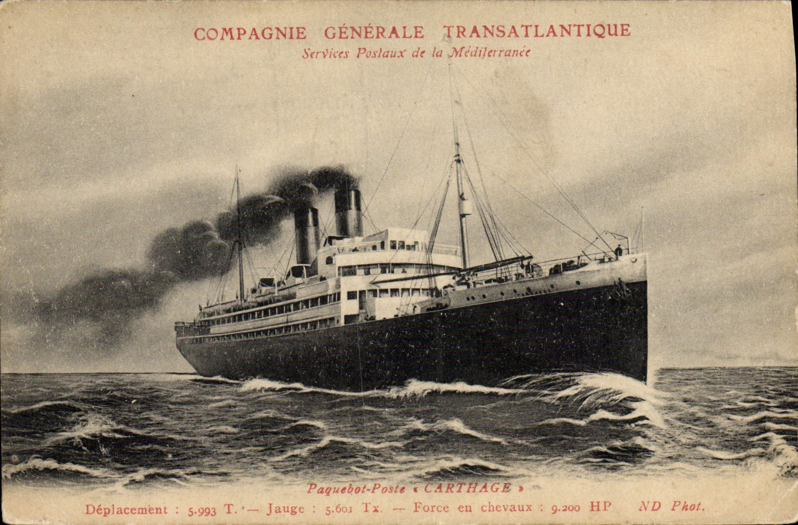 Paquebot « Carthage » — Compagnie Générale Transatlantique — ND Phot.