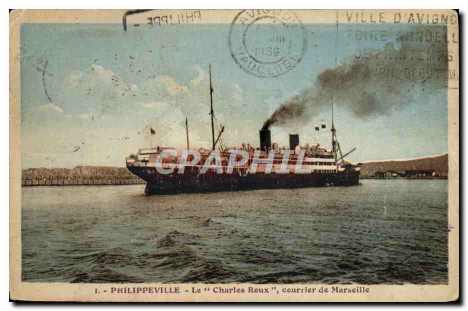 Philippeville — Le « Charles Roux », courrier de Marseille — Photo Rochumbeau, éditeur inconnu