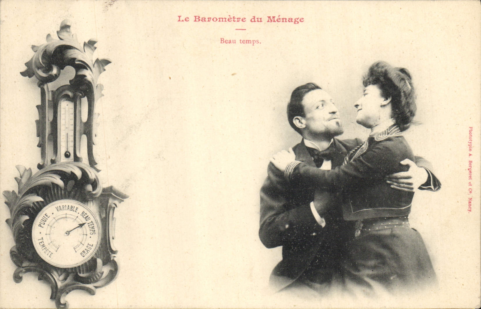 Le Baromètre du Ménage — Beau temps. — Phototypie A. Begene d'Co. Nancy