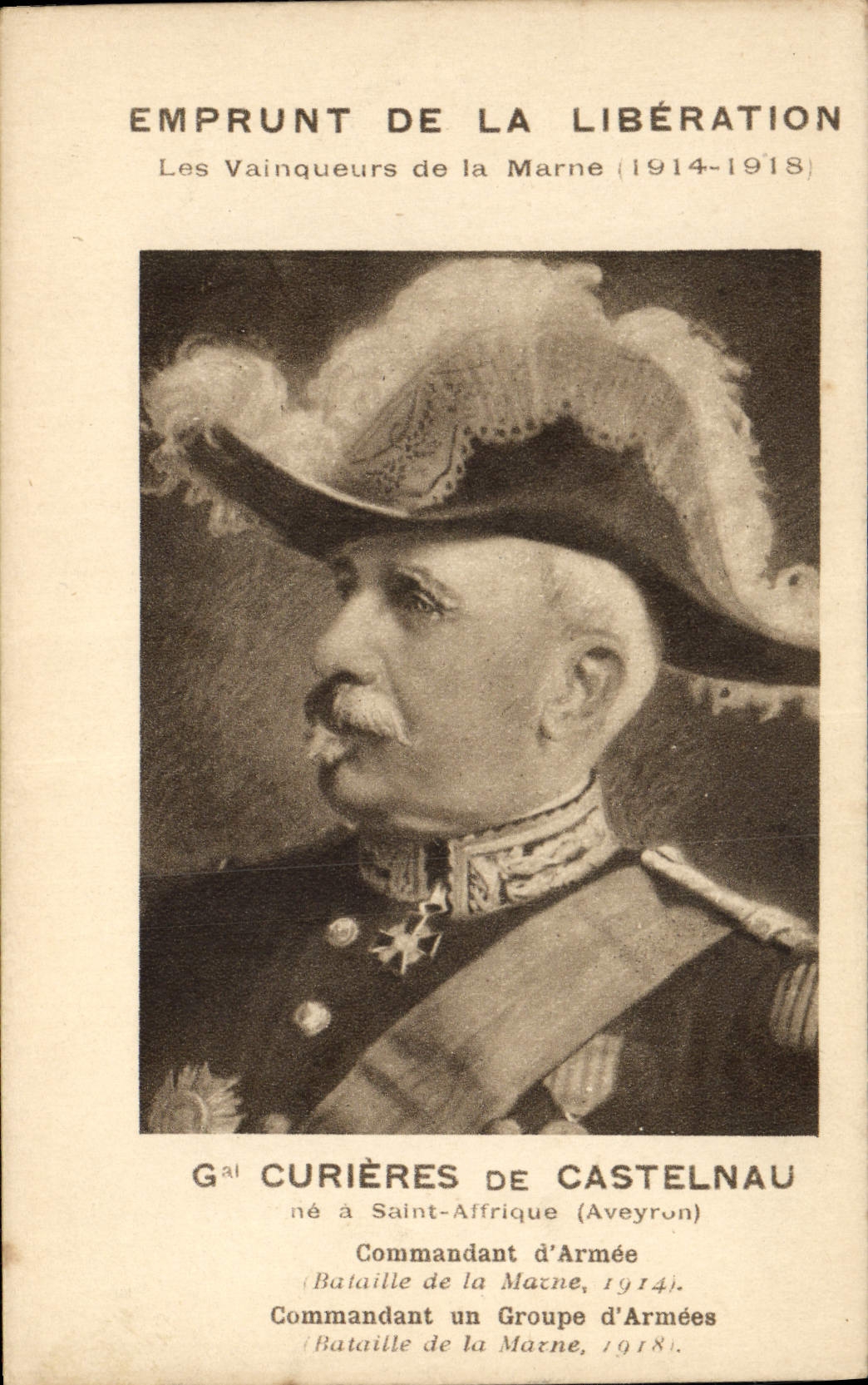 CPA Militaria Emprunt de la liberation Vainqueurs de la Marne Gal Curieres de Castelnau Saint-Affrique