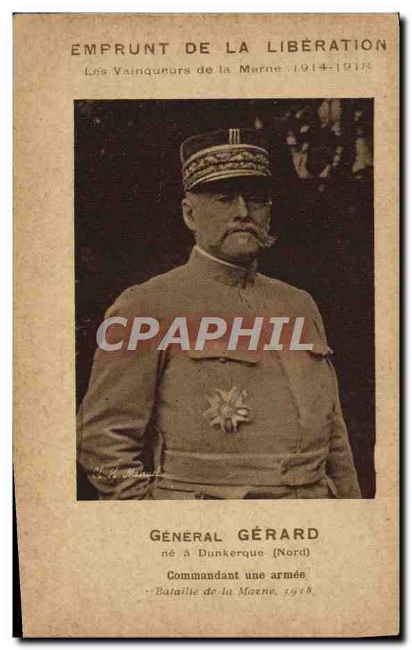 CPA Militaria Emprunt de la liberation Vainqueurs de la Marne General Gerard Dunkerque