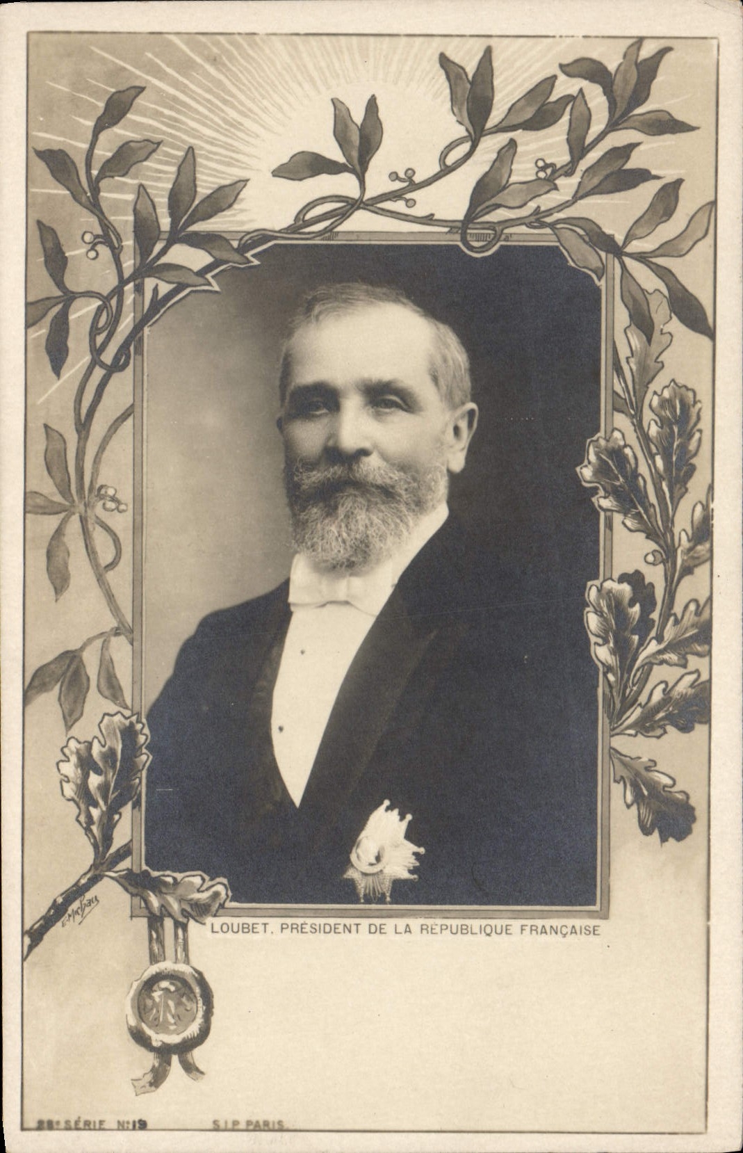 Loubet, Präsident der Französischen Republik — gerahmtes Portrait von Lorbeer — S.I.P. Paris, Serie N°19