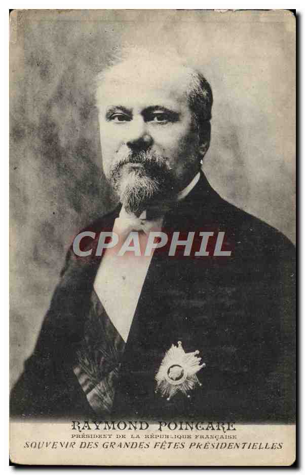 Raymond Poincaré — Präsident der Französischen Republik — Erinnerung an die großen Präsidentenfeiern