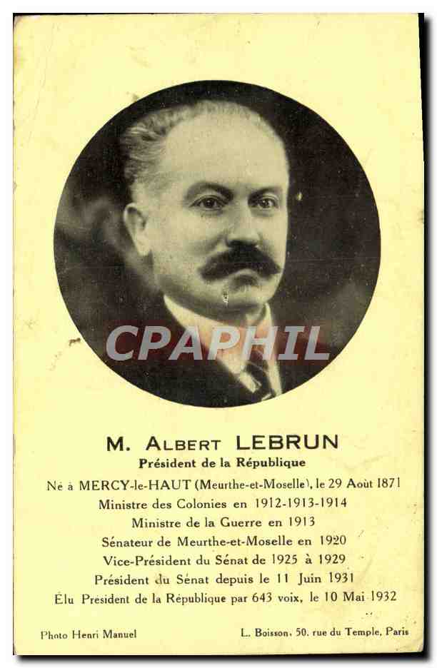 CPA Albert Lebrun President de la Republique Ne a Mercy le Haut 