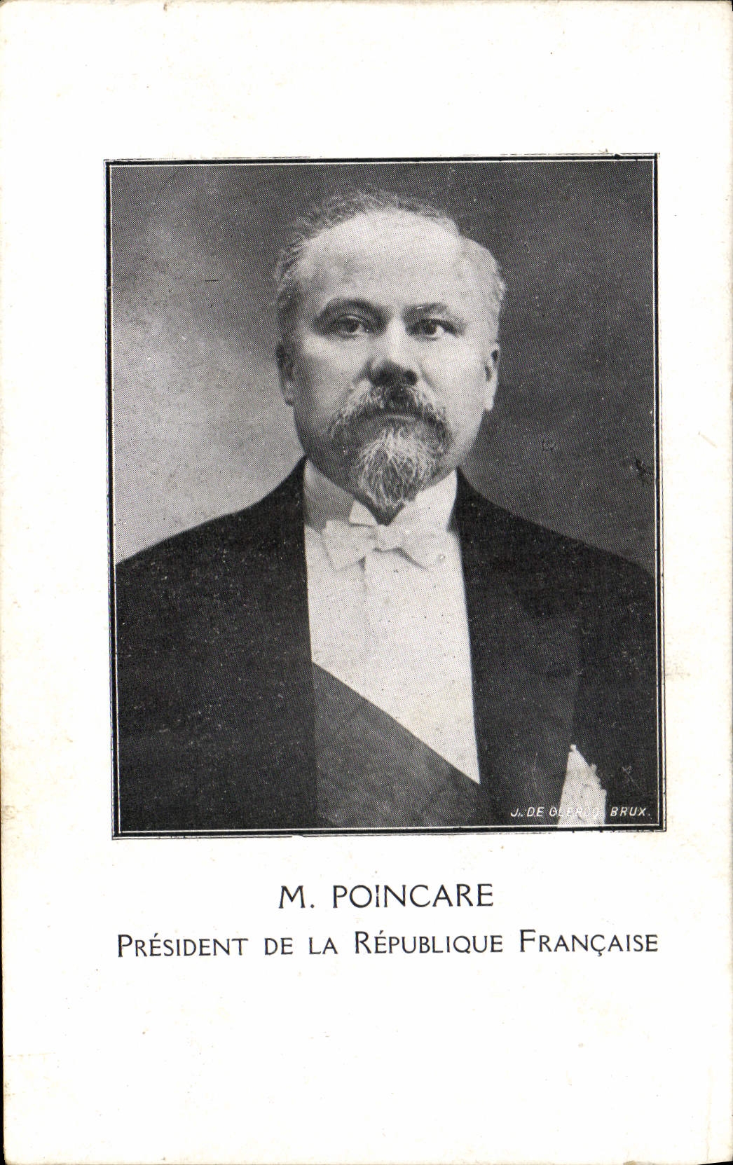 M. Poincaré — Präsident der Französischen Republik — J. De Guerlo, Brüssel