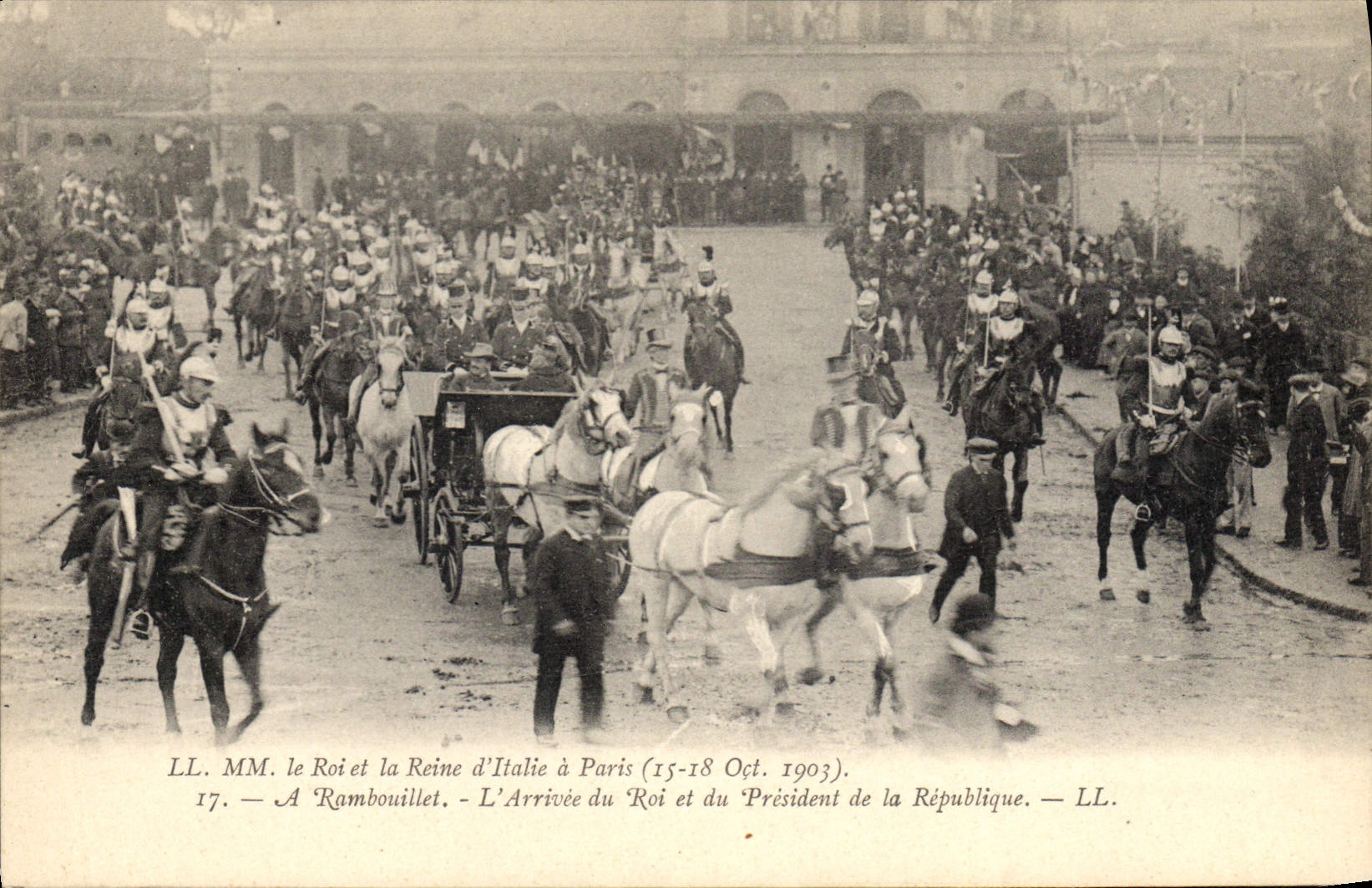 Arrivée du Roi et de la Reine d'Italie à Paris — Rambouillet — LL.