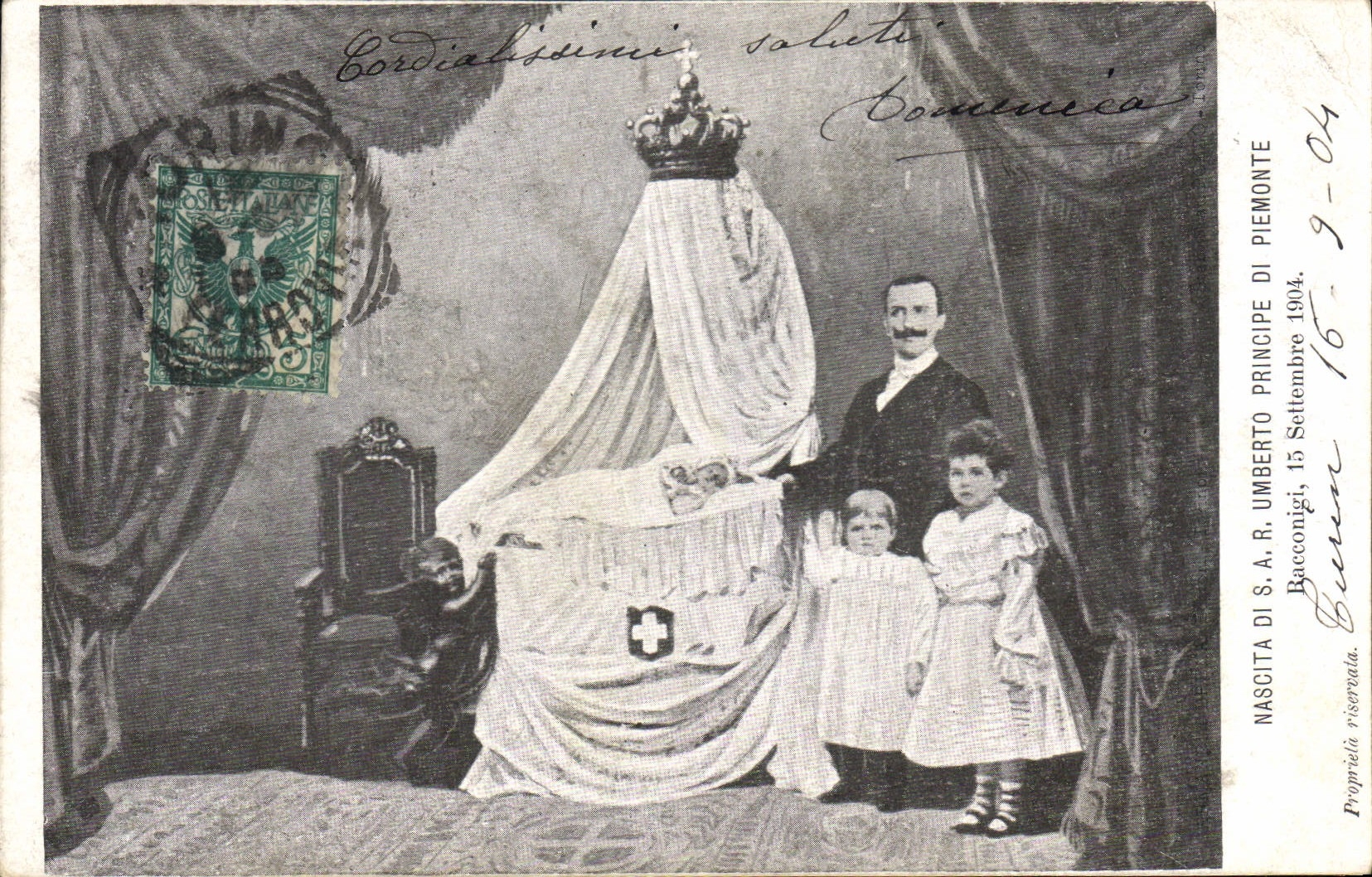 Nascita di S.A.R. Umberto Principe di Piemonte — 15 Septembre 1904 — Baccofigi