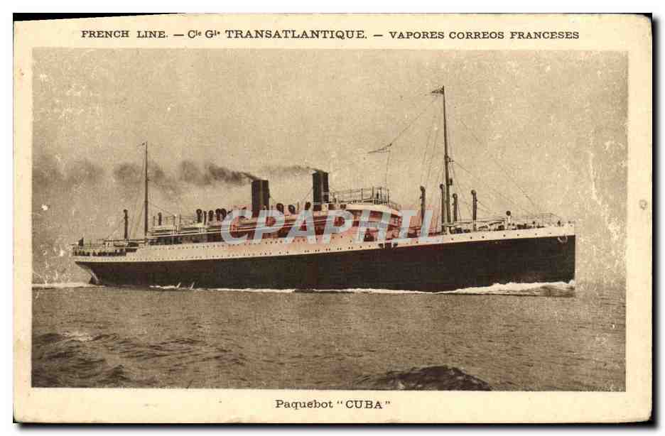 CPA Bateau Cie Generale Transatlantique Paquebot cuba 