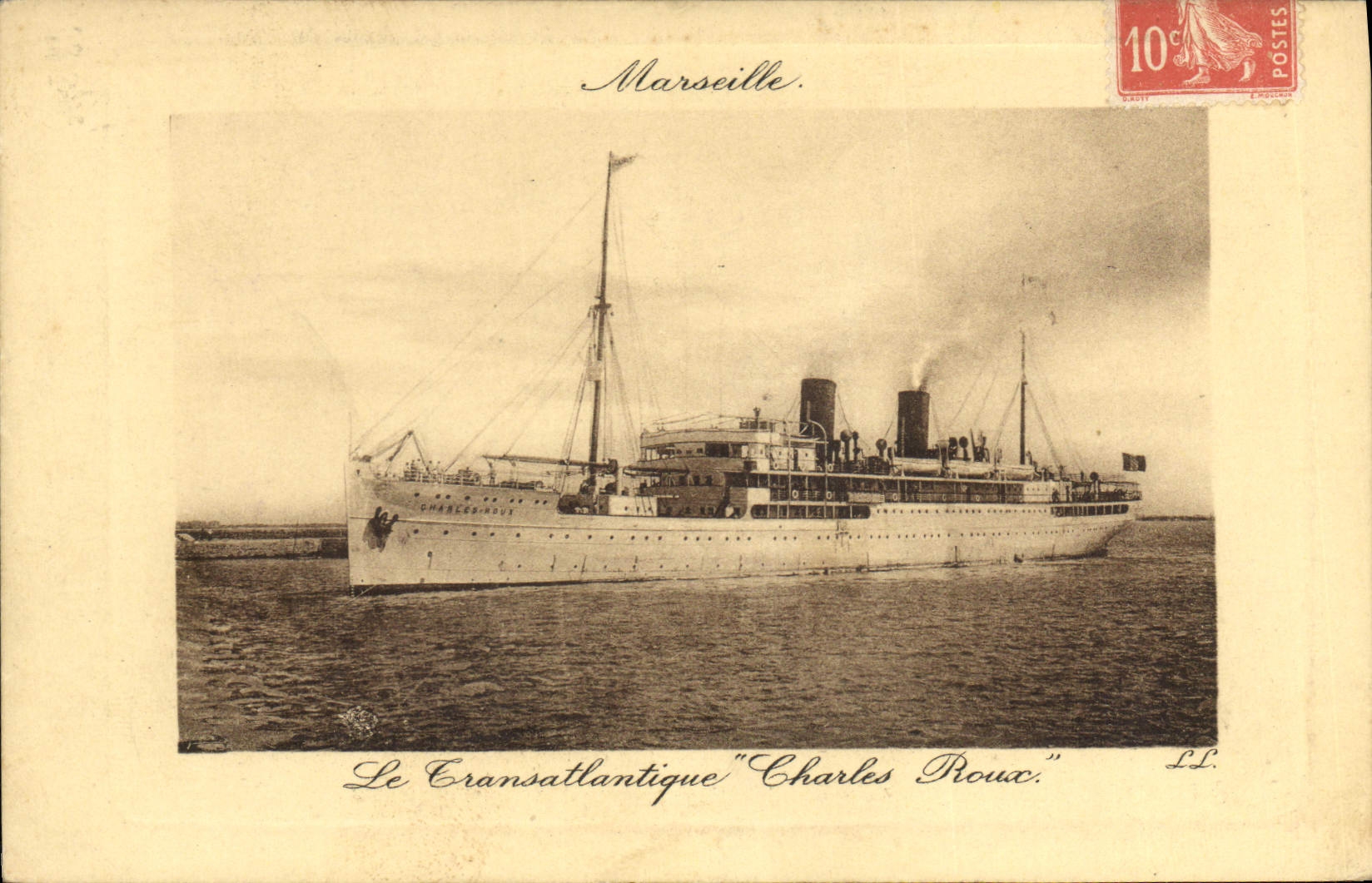 Le Transatlantique "Charles Roux" — Marseille — L.L. éditeur