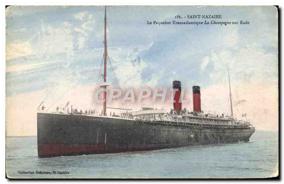 Saint-Nazaire — Le paquebot transatlantique La Champagne sur la rade — Collection Delaveau