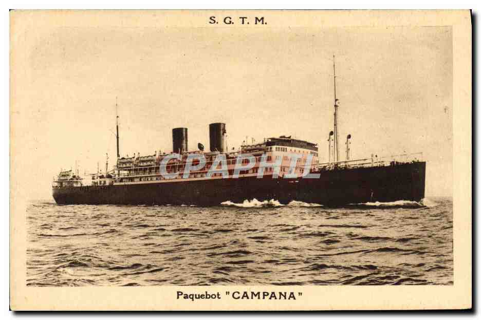 Paquebot "CAMPANA" — S.G.T.M. — Société Générale de Transports Maritimes