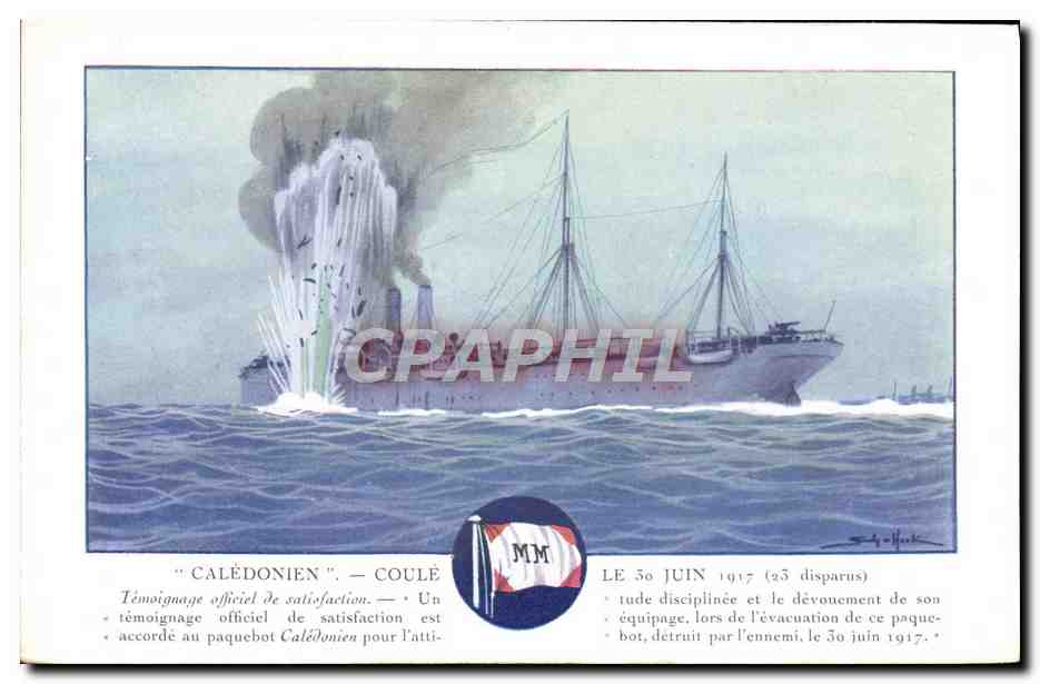 Paquebot Calédonien — Coulé le 30 juin 1917 (25 disparus) — Messageries Maritimes, N° 3901