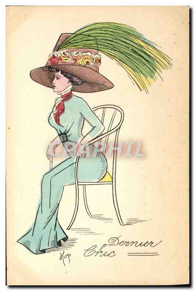 CPA Fantaisie Illustrateur Femme Dernier Chic Hop Chapeau Coiffe