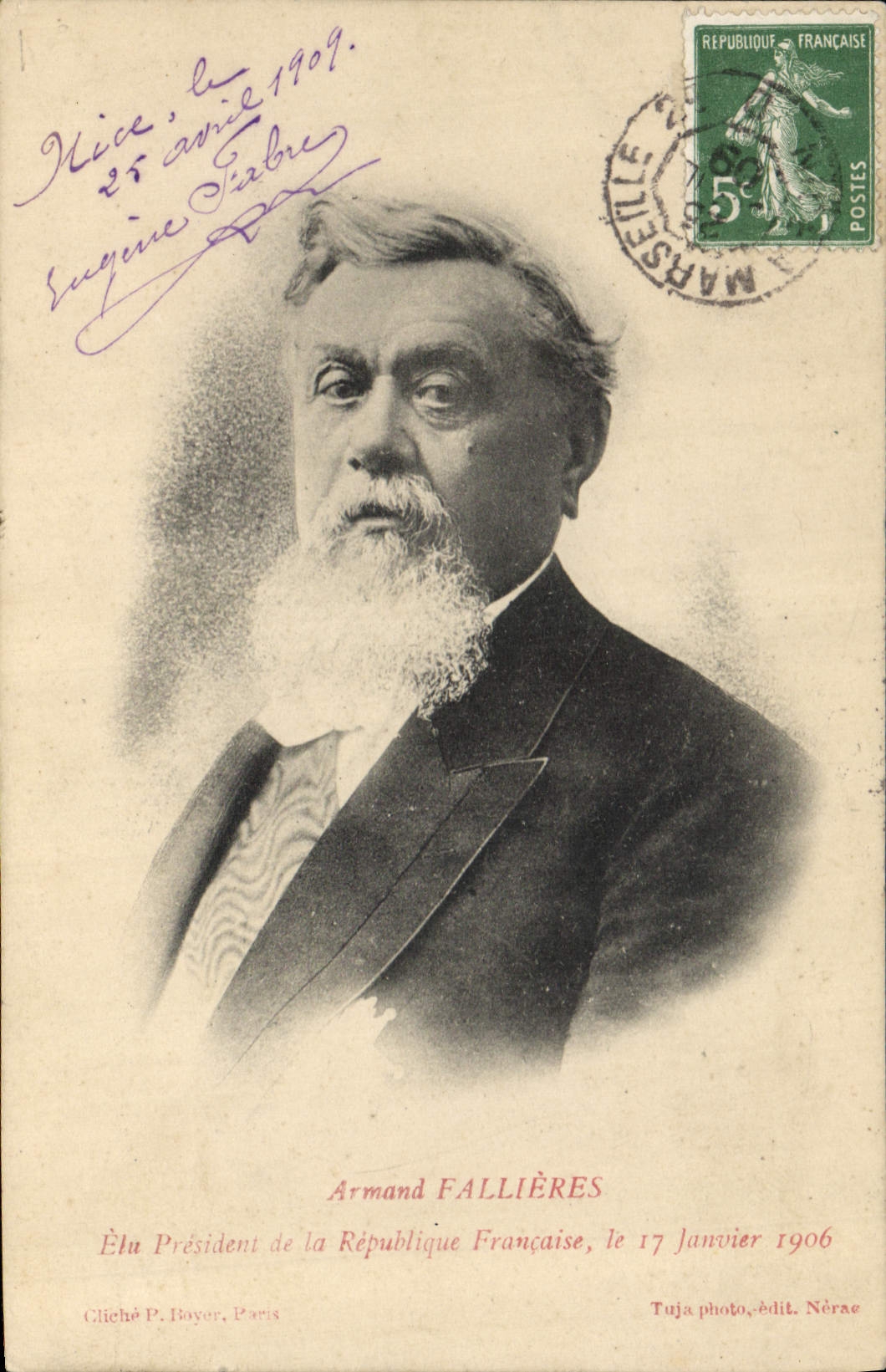 Armand Fallières — Élu Président de la République Française, le 17 Janvier 1906 — Cliché P. Boyer, Paris