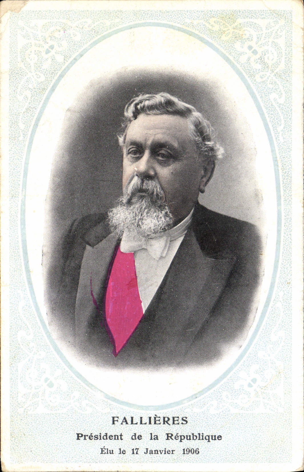 Fallières Président de la République — Élu le 17 Janvier 1906 — Éditeur inconnu
