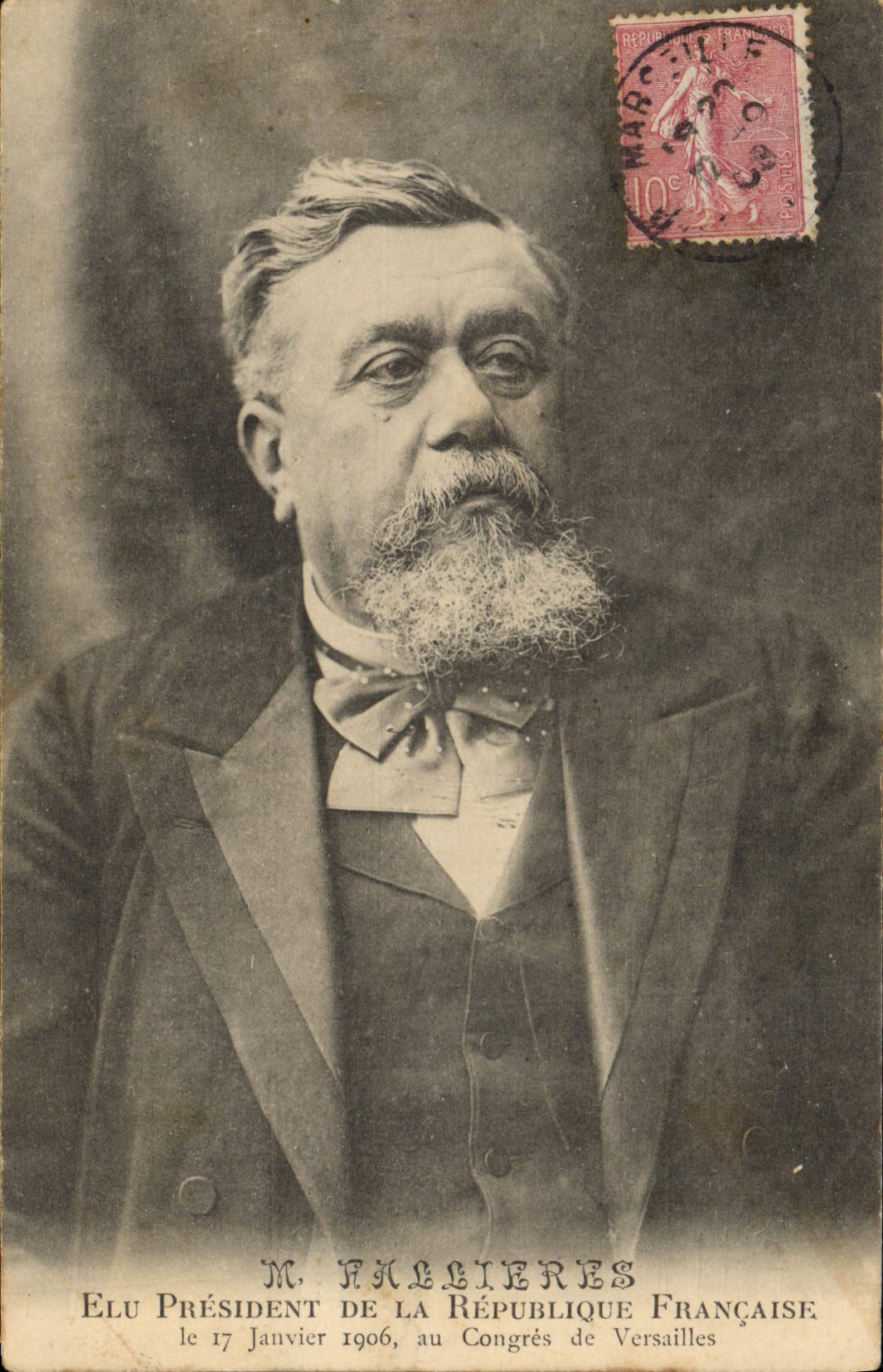 M. Fallières — Élu Président de la République Française le 17 janvier 1906, au Congrès de Versailles — Carte postale